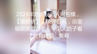 美的纯净~御姐~：穿衣服了，我害羞，再裸一两分钟，奶头硬了，害羞啦，啊啊啊~我被跳蛋震得受不了啦，不行不行不能啦