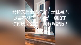 矜持又想要的样子，最让男人欲罢不能了：好啦， 别拍了 你讨厌怎么拍，啊啊啊舒服！(4)