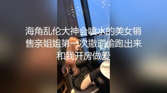 渣男分手后报复流出~湖南某学院极品美臀反差女【胡X玲】与校男友同居不雅露脸自拍~蜂腰大屁股真的好顶 (5)