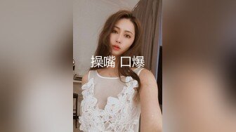 嫖J达人狗神深夜路边店泄火店内很火的美女大奶妹等了一会才干上按着大奶使劲输出叫的骚