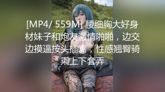 [MP4]STP26249 【纯欲天花板童颜KIKI最新回归收费房】腹肌马甲线，无毛粉嫩骚逼，大黑屌抽插边插边喷水，圆润美臀骑乘深入 VIP0600