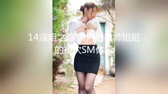 【新片速遞】&nbsp;&nbsp; 黑丝伪娘 啊啊好深 舔母狗的废物鸡鸡是对母狗最大的奖励 小穴就是给哥哥准备的 在深情的舌吻中射精真的很舒服 [216MB/MP4/14:25]